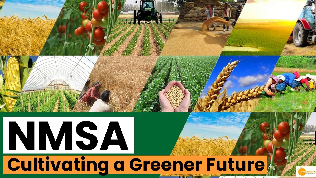 National Mission for Sustainable Agriculture: राष्ट्रीय सतत कृषि मिशनः भारत में जलवायु-लचीली कृषि का निर्माण