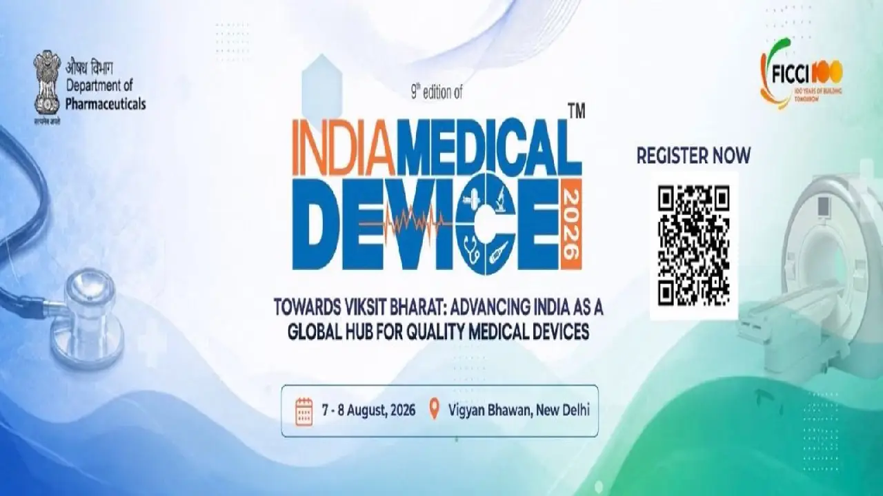 Union Minister । India Medical Device 2026 । FICCI । DCGI । Universal Health Coverage: भारत, मेडिकल डिवाइस 2026 मेडटेक सेक्टर में आत्मनिर्भरता, इनोवेशन और ग्लोबल पार्टनरशिप पर करेगा फोकस